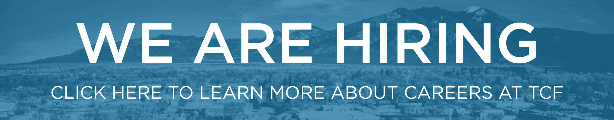 TCF Header for Website - We Are Hiring